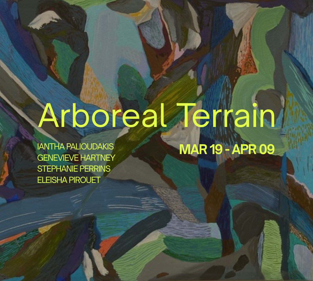 ARBOREAL TERRAIN | Mar 19 - Apr 09